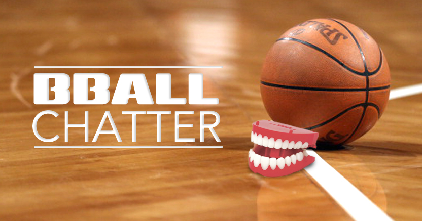 Basketball Chatter. Good or Bad?